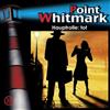 Point Whitmark 32/Hauptrolle: tot (CD)