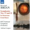 Havergal Brian Havergal Brian: Symphonies Nos. 17 and 32 (CD) Album
