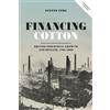 Steven Toms Financing Cotton (Tascabile)