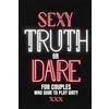 Play with Me Pre Sexy Truth Or Dare For Couples Who Dare To Play Dir (Tascabile)
