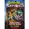 R,L Stine Please Do Not Feed the Weirdo (Goosebumps Slappyworld #4) (Tascabile)