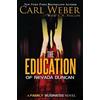 Carl Weber C. N. Phillips The Education of Nevada Duncan (Tascabile)