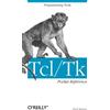 Paul Raines Tcl/Tk Pocket Reference (Tascabile)