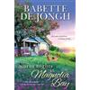 Babette de Jongh Warm Nights in Magnolia Bay (Tascabile) Welcome to Magnolia Bay