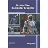 Henry Lloyd Interactive Computer Graphics (Copertina rigida)