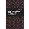 Victor Hugo Les Miserables Volume III (Tascabile) Mint Editions