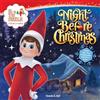 Chanda A. Bell The Elf on the Shelf: Night Before Christmas (Tascabile)