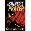 M.P. Wright A Sinner's Prayer (Tascabile) Windrush Noir