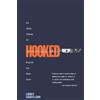 Lonny Shavelson Hooked (Tascabile)