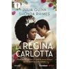 MONDADORI La regina Carlotta