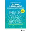 EGEA Plain language. Tutto quello che serve per scrivere in modo chiaro, efficace, sostenibile. Con QR Code
