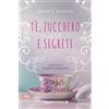 Amazon Publishing Tè, zucchero e segreti