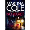 Headline Home No Regret: the gripping Sunday Times bestselling thriller from the iconic queen of crime