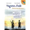 IO CI STO Yaguine e Fodé. Storia di una speranza. Ediz. illustrata