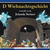 Kinder Schweizerd. D Wiehnachtsgschicht (CD)