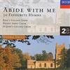 Kings College Choir, Cambridge Abide With Me: 50 Favourite Hymns (CD) Album