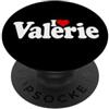 LOVE OF VALERIE HEART NAME TEES I LOVE HEART VALERIE NOME PERSONALIZZATO SU UNA TEE PopSockets PopGrip Adesivo