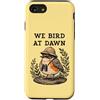 Birding Adventures Co. Custodia per iPhone SE (2020) / 7/8 Noi Uccelli All'alba Birder Wildlife Observer American Robin