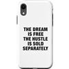 The Greatest Quotes Of All Time Apparel Custodia per iPhone XR Il sogno è gratis citazione motivazionale
