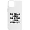 The Greatest Quotes Of All Time Apparel Custodia per iPhone 14 Plus Il sogno è gratis citazione motivazionale