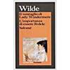 Garzanti Il ventaglio di Lady Windermere-L'importanza di essere Fedele-Salomé