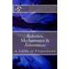 American Mechatronics Institute Society of Roboti Robotics, Mechatr (Tascabile)