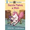 Cynthia Lord Book Buddies: Dazzle Makes a Wish (Tascabile) Book Buddies