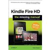 Peter Meyer Kindle Fire: The Missing Manual (Tascabile)