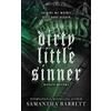 Samantha Barrett Dirty Little Sinner (Tascabile)