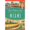 Seth H. Bramson Lost Restaurants of Miami (Tascabile)