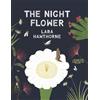 Lara Hawthorne The Night Flower: The Blooming of the Saguaro Cactus (Tascabile)