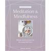 Shiva Rose Whole Beauty: Meditation & Mindfulness (Copertina rigida)