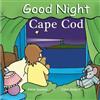Adam Gamble Good Night Cape Cod (Libro di cartone) Good Night Our World