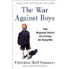 Christina Hoff Sommers War Against Boys (Tascabile)