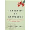 Kabria Baumgartner In Pursuit of Knowledge (Tascabile) Early American Places