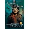 Bodie Thoene London Refrain (Tascabile) Zion Covenant