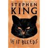 Stephen King If It Bleeds (Copertina rigida)