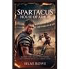 Silas Rowe Spartacus (Tascabile)