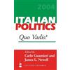 Carlo Guarnieri Quo Vadis? (Copertina rigida) Italian Politics