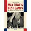 Jan Timman Max Euwe's Best Games (Tascabile)