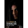 C. J. Spike The Shining One - Six of Cups (Tascabile)