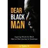 Le'tasha D Dear Black Man (Tascabile)