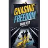 Shane Reed Chasing Freedom (Tascabile) True Crime