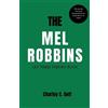 Charley C Goff Mel Robbins (Tascabile)