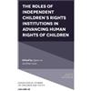 Agnes Lux The Roles of Independent Children's Rights Institut (Copertina rigida)