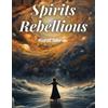 Khalil Gibrán Denis Daly Spoken Realms Spirits Rebellious (Tascabile)
