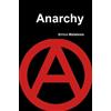 Errico Malatesta Anarchy (Tascabile)