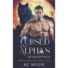 Kc Wilde The Cursed Alpha's Redemption (Tascabile)