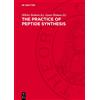 Miklos Bodanszky Agnes Bodans The practice of Peptide Synthe (Copertina rigida)