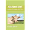 David Josephson Raising Beef Cattle (Tascabile)